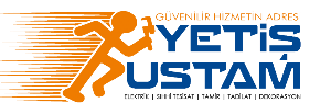 Yetiş Ustam | Tadilat, Dekorasyon ve Teknik Çözümler